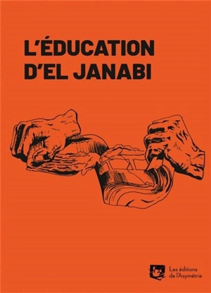 L'éducation d'El Janabi - Abdal-Qadir al- Janabi