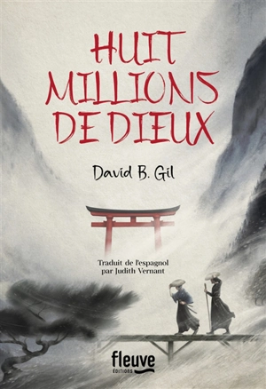 Huit millions de dieux - David B. Gil