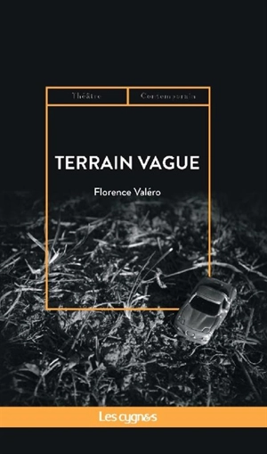Terrain vague - Florence Valéro