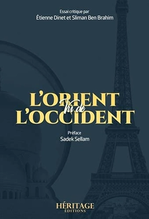 L'Orient vu de l'Occident - Etienne Dinet