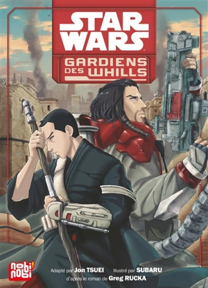 Star Wars. Gardiens des Whills - Jon Tsuei