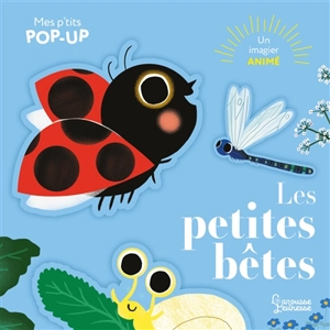 Les petites bêtes : un imagier animé - Marie Paruit