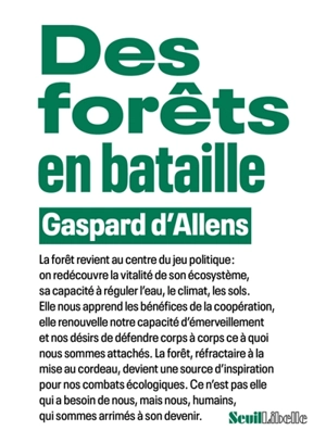 Des forêts en bataille - Gaspard d' Allens