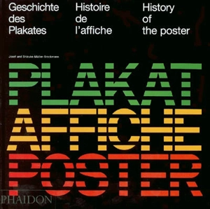 Histoire de l'affiche. Geschichte des Plakates. History of the poster - Josef Müller-Brockmann