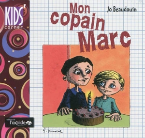 Mon copain Marc - Jo Beaudouin