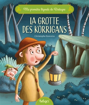 La grotte des korrigans - Christophe Boncens