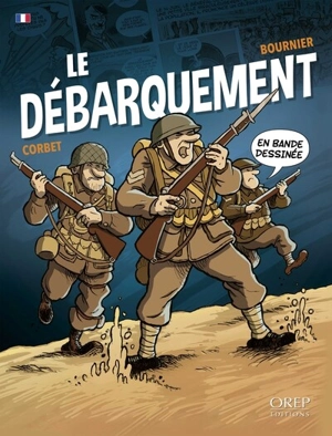 Le Débarquement : en bande dessinée - Isabelle Bournier