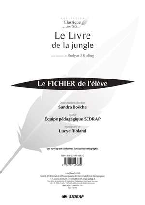 Le livre de la jungle : une histoire de Rudyard Kipling : le fichier de l'élève - Société d'édition et de diffusion pour la recherche et l'action pédagogique