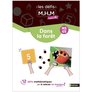 Les défis MHM maternelle : MS, GS : dans la forêt - Adeline Anquetil