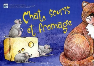 Chats, souris et fromage - Groupe Ecrilire