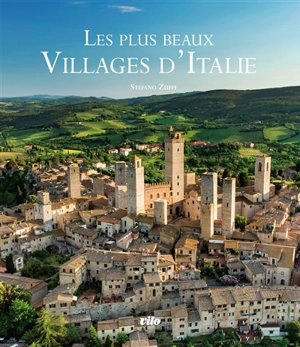 Les plus beaux villages d'Italie - Stefano Zuffi