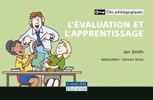 L'évaluation et l'apprentissage - Ian Smith