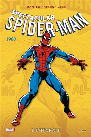 Spectacular Spider-Man : l'intégrale. 1980 - Bill Mantlo