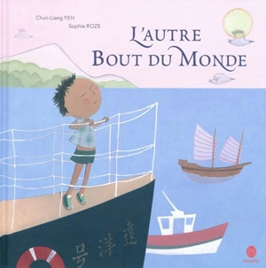 L'autre bout du monde - Chun-Liang Yeh