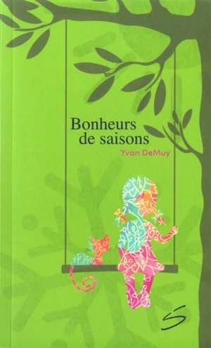 Bonheurs de saisons 3 - Yvan Demuy