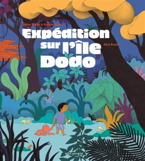 Expédition sur l'île Dodo - Sabine Kuentz