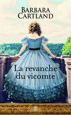 La revanche du vicomte - Barbara Cartland