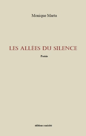 Les allées du silence - Monique Marta