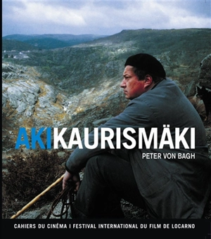 Aki Kaurismäki - Aki Kaurismäki