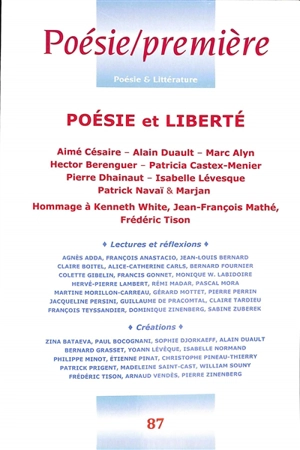 Poésie première, n° 87. Poésie et liberté