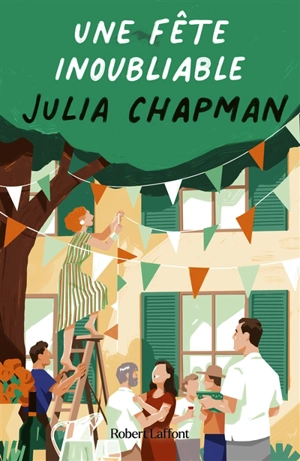 Les chroniques de Fogas. Vol. 4. Une fête inoubliable - Julia Chapman