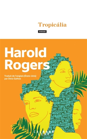 Tropicalia - Harold Rogers