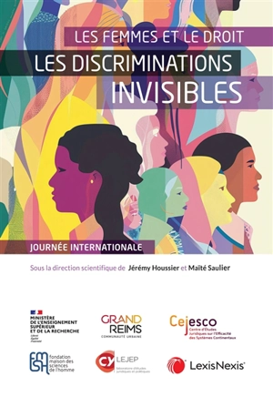 Les femmes et le droit : les discriminations invisibles : journée internationale