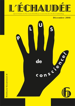 Echaudée (L'), n° 6. Plus de conscience !