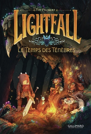Lightfall. Vol. 3. Le temps des ténèbres - Tim Probert