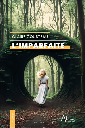 L'imparfaite - Claire Cousteau