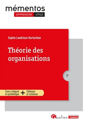 Théorie des organisations - Sophie Landrieux-Kartochian