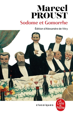 A la recherche du temps perdu. Vol. 4. Sodome et Gomorrhe - Marcel Proust
