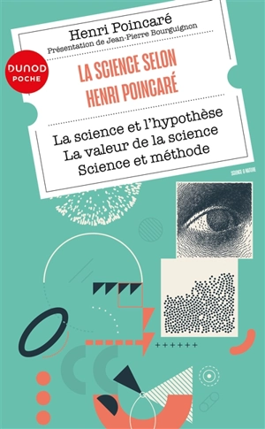 La science selon Henri Poincaré - Henri Poincaré