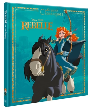 Rebelle - Walt Disney company