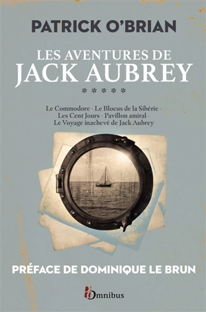 Les aventures de Jack Aubrey. Vol. 5 - Patrick O'Brian