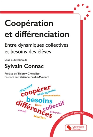 Coopération et différenciation : entre dynamiques collectives et besoins des élèves