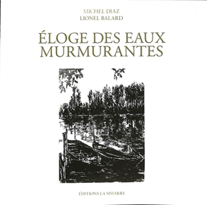 Eloge des eaux murmurantes - Michel Diaz