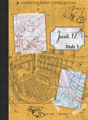 Jeudi 17. Vol. 3. Dodo 3 - Geoffroy Rubbino