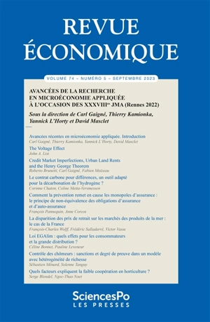 Revue économique, n° 74-5. Avancées de la recherche en microéconomie appliquée à l'occasion des XXXVIIIes JMA (Rennes 2022) - Journées de microéconomie appliquée (38 ; 2022 ; Rennes)