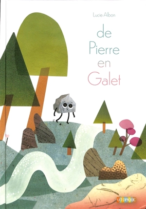 De Pierre en Galet - Lucie Albon