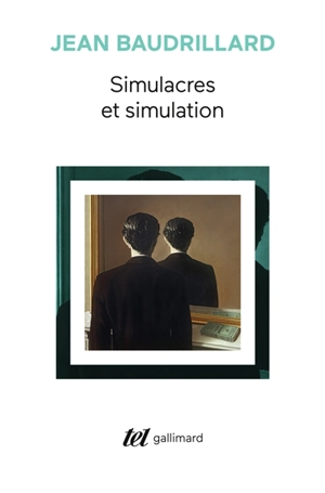 Simulacres et simulation - Jean Baudrillard