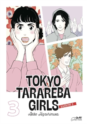 Tokyo tarareba girls : saison 2. Vol. 3 - Akiko Higashimura