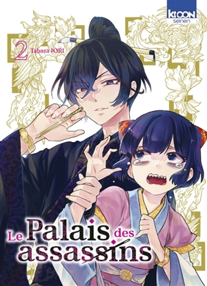 Le palais des assassins. Vol. 2 - Tabasa Iori