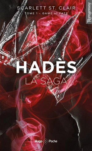 Hadès : la saga. Vol. 1. Game of fate - Scarlett St. Clair