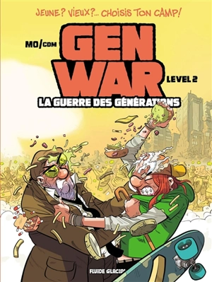 Gen war : la guerre des générations. Vol. 2 - Mo-CDM
