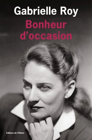 Bonheur d'occasion - Gabrielle Roy