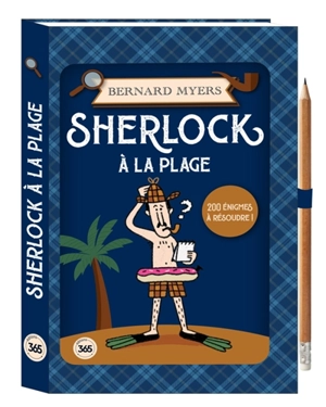 Sherlock à la plage : 200 énigmes à résoudre ! - Bernard Myers