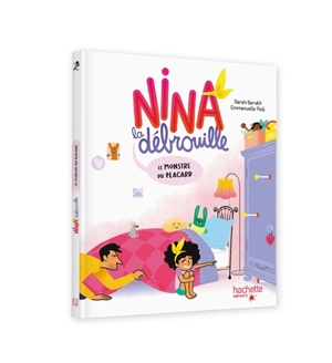 Nina la débrouille. Le monstre de l'armoire - Sarah Barukh