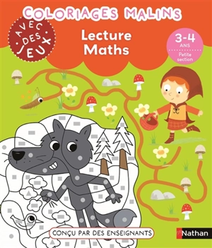 Coloriages malins avec des jeux : lecture, maths, 3-4 ans, petite section - Bénédicte Colin