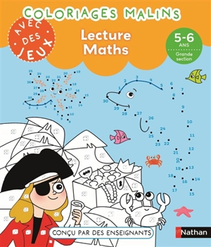 Coloriages malins avec des jeux : lecture, maths, 5-6 ans, grande section - Bénédicte Colin